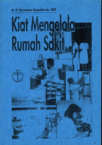 Image of Kiat Mengelola Rumah Sakit