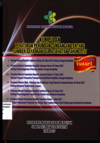 Image of Kumpulan Peraturan Perundang-Undangan Tentang Sumber Daya  Manusia Kesehatan tahun 2017, Buku1.