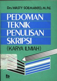Image of Pedoman Teknik Penulisan Skripsi : Karya Ilmiah