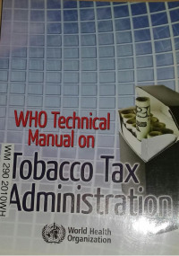 Image of WHO Technical manual on Tobacco Tax Administration